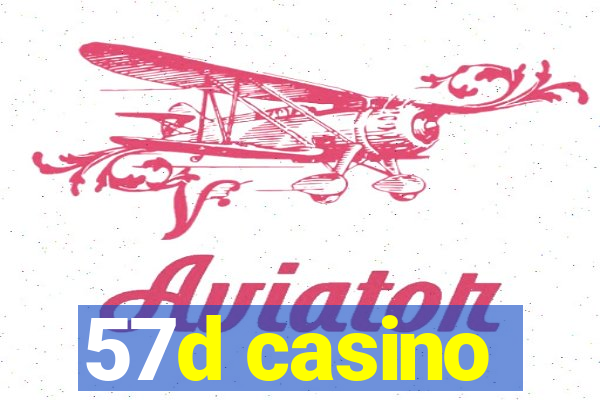57d casino